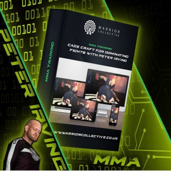 MMA Training Cage Craft for Dominating Fights by Peter Irving
