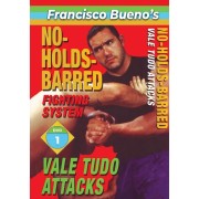 No Holds Barred Fighting Systems Vale Tudo by Francisco Bueno