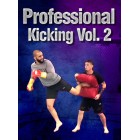 Professional Kicking Volume 2 by Firas Zahabi
