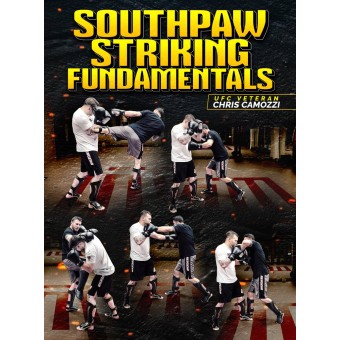 Southpaw Striking Fundamentals by Chris Camozzi