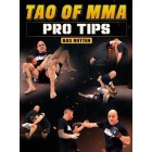 Tao of MMA Pro Tips by Bas Rutten
