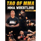 Tao of MMA Wrestling by TJ Dillashaw