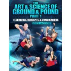 The Art and Science of Ground And Pound Part 1 by Greg Jackson