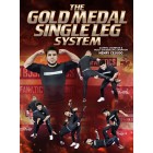 The Gold Medal Single Leg System by Henry Cejudo
