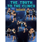 The Truth To The Clinch by Brandon Vera