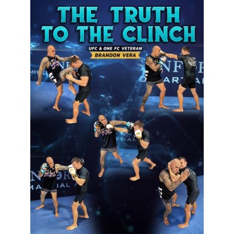 The Truth To The Clinch by Brandon Vera