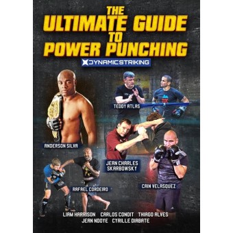 The Ultimate Guide To Power Punching by Anderson Silva Liam Harrison Teddy Atlas