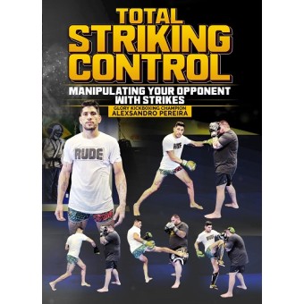 Total Striking Control by Alexsandro Pereira