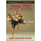 The Elbows Of Muay Thai Boran-Arjan Marco De Cesaris