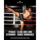 Close and Long Range Dominance by Penaek Sitnumnoi
