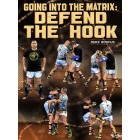 Going Into The Matrix Defend The Hook by Duke Roufus