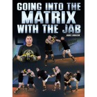 Going Into The Matrix With The Jab by Duke Roufus