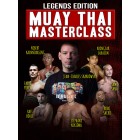 Muay Thai Masterclass: Legends Edition by Jean Charles Skarbowsky