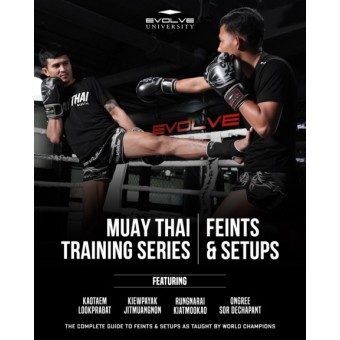 Muay Thai Training Series Feints and Setups by Kaotaem Lookprabat