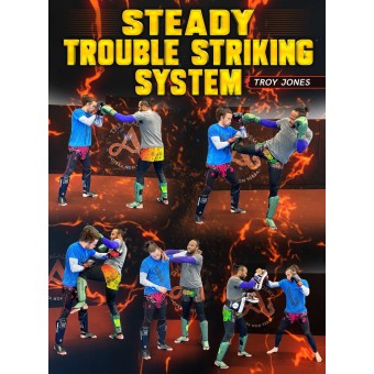 Steady Trouble Striking System by Troy Jones