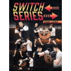 Switch Series by Duane Ludwig