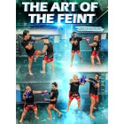 The Art of The Feint by Micah Brown