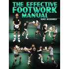 The Effective Footwork Manual by Vince McGuinness