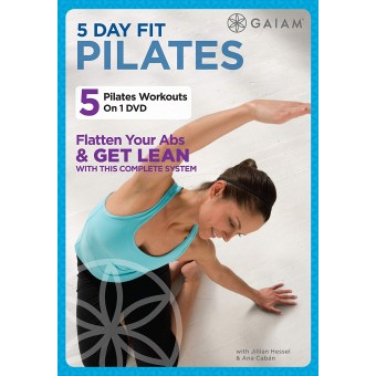 5 Day Fit Pilates-Ana Caban-Jillian Hessel