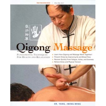 Qigong Massage-Yang Jwing Ming
