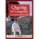 Qigong for Longevity by Grandmaster Kao Tao