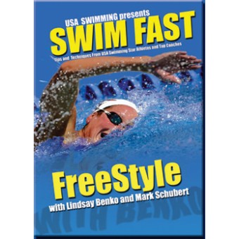 Swim Fast-Freestyle-Lindsay Benko-Mark Schubert-Panduan Renang Gaya Bebas