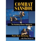 Combat Sanshou The Punishing Chinese Fighting Art Kicking by Wim Demeere