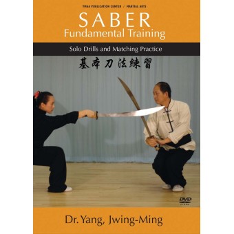 Saber Fundamental Training by Yang Jwing Ming