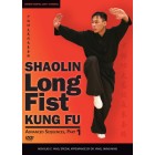 Shaolin Long Fist Kung Fu Advanced Sequences Part 1 by Nicholas C. Yang