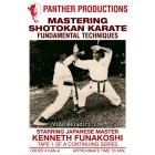 Mastering Shotokan Karate Vol 1 Fundamentals by Kenneth Funakoshi