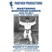 Mastering Shotokan Karate Vol 6 Katas 5 by Kenneth Funakoshi Mastering Shotokan Karate Vol 6 Katas 5 by Kenneth Funakoshi