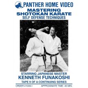 Mastering Shotokan Karate Vol 9 Self Defense by Kenneth Funakoshi Mastering Shotokan Karate Vol 9 Self Defense by Kenneth Funakoshi