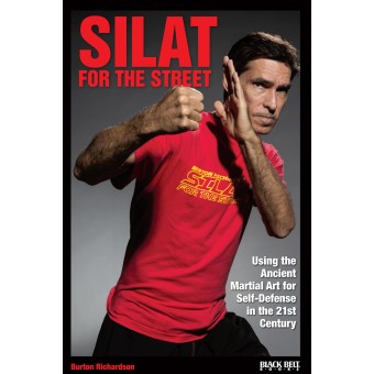 Silat For the Street Levels 5-8 by Burton Richardson
