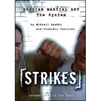 Strikes-Mikhail Ryabko and Vladimir Vasiliev