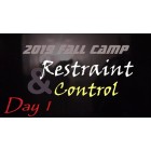 Fall 2019 Restraint and Control Camp Day 1 Establishing Contact by Kevin Secours 