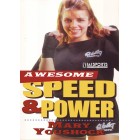 Awesome Speed and Power by Mary Youshock