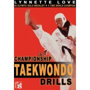 Championships Taekwondo Drills by Lynnette Love