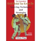 Gold Medal Tae Kwon Do Vol 4 Sparring Techniques and Strategies by Tim Connolly