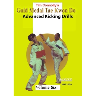 Gold Medal Tae Kwon Do Vol 6 Advanced Kicking Drills by Tim Connolly