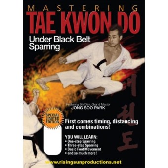 Mastering Tae Kwon Do Under Black Belt Sparring by Jong Soo Park