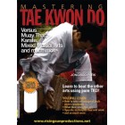 Mastering Tae Kwon Do Versus Muay Thai, Karate, MMA by Jong Soo Park