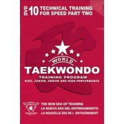 World Taekwondo Training Program Volume 10 by Ireno Fargas