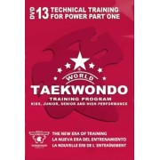 World Taekwondo Training Program Volume 13 by Ireno Fargas