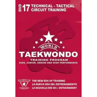 World Taekwondo Training Program Volume 17 by Ireno Fargas