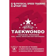 World Taekwondo Training Program Volume 3 by Ireno Fargas