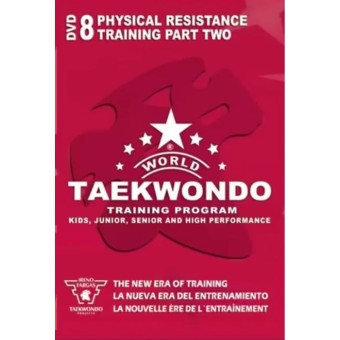 World Taekwondo Training Program Volume 8 by Ireno Fargas