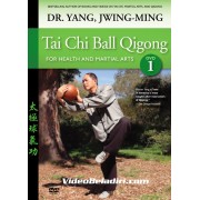 Taiji Ball Qigong 1 dan 2-Yang Jwing Ming