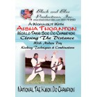 Closing the Distance With Modern Day Kicking Techniques and Combinations by Aisha Thornton