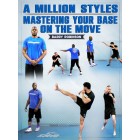 A Million Styles Mastering Your Base On The Move by Barry Robinson