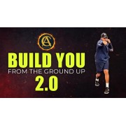 Build You from the Ground Up 2.0 by Coach Anthony
